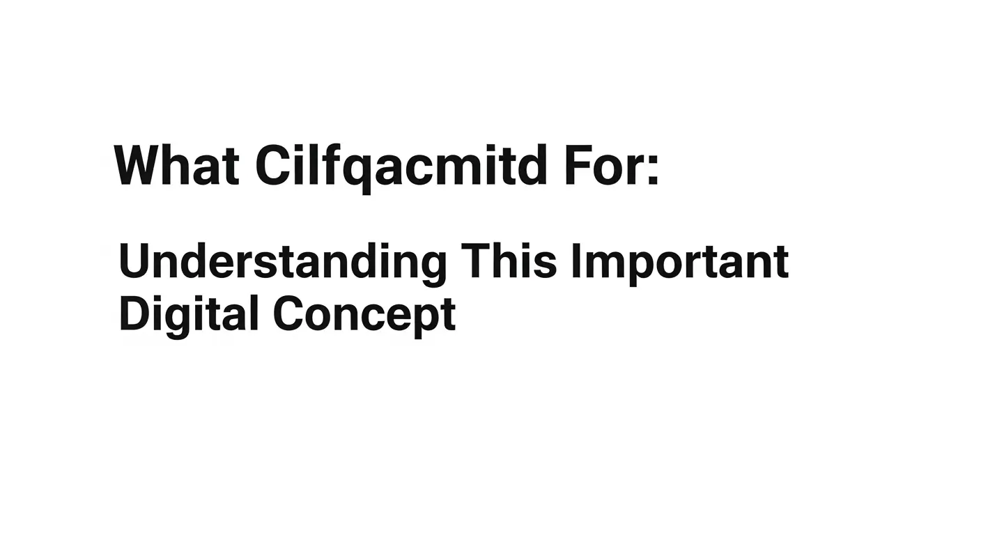 What Cilfqtacmitd For